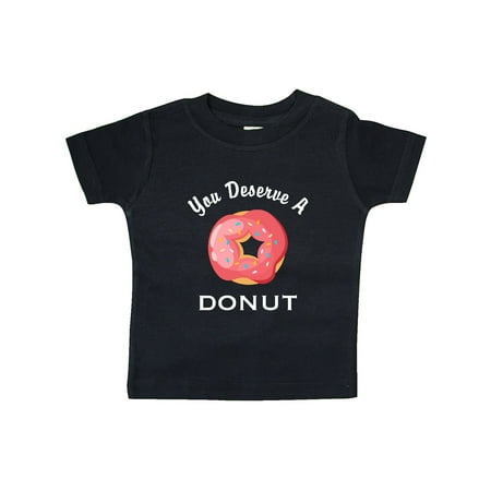 

Inktastic You Deserve A Donut Gift Baby Boy or Baby Girl T-Shirt