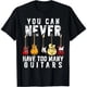 thumbnail image 1 of Nunca Tienes Demasiadas Guitarras - Camiseta Divertida Música Mujer Hombre Negro Talla S, 1 of 5