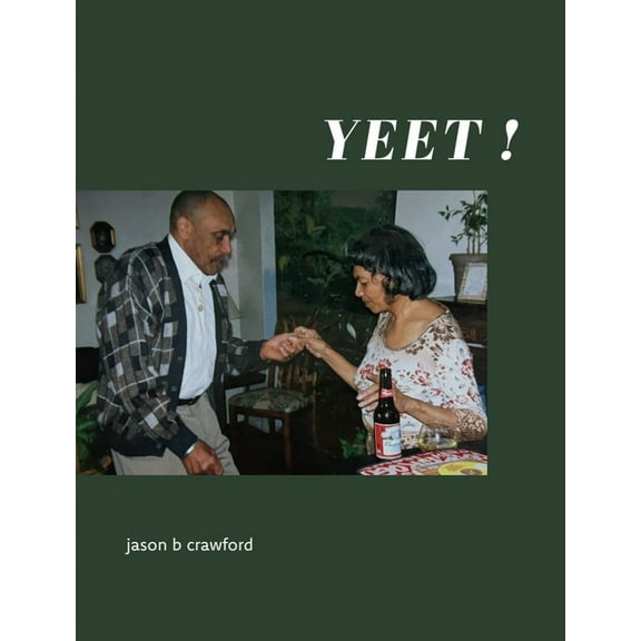 Yeet!, (Paperback)