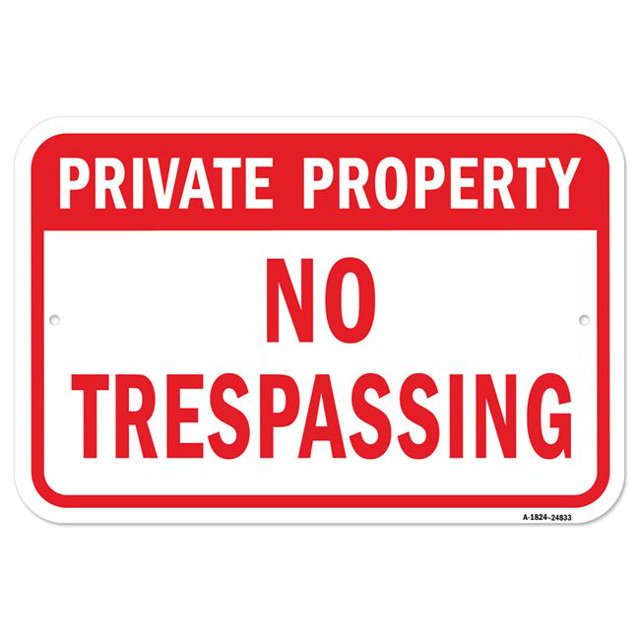 SignMission A-1824-24833 18 x 24 Po Panneau en Aluminium - Propriété Privée Pas d'Intrusion 1