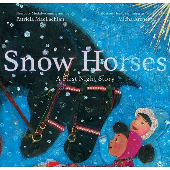 Snow Horses: A First Night Story, (Hardcover)