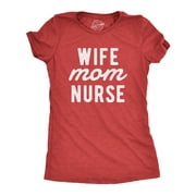 Womens Wife Mom Nurse Tshirt Cute Mother Spouse Nursing Graphic Novelty Tee For Ladies (Heather Red) - 3XL