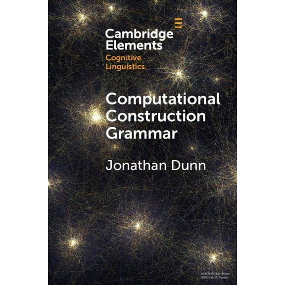Elements in Cognitive Linguistics Computational Construction Grammar, (Paperback)