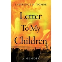 Letter To My Children, (Paperback)