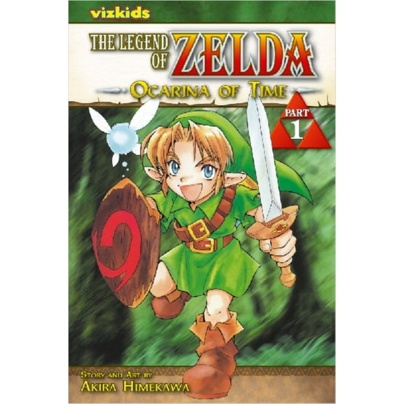 The Legend of Zelda, Vol. 1: The Ocarina of Time - Part 1 (Paperback)