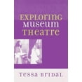 thumbnail image 3 of Exploring Museum Theatre, 3 of 3