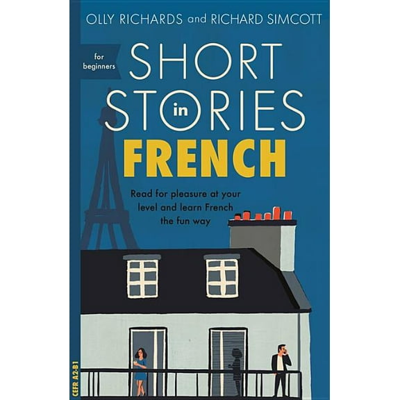 Short Stories in French for Beginners, (Paperback)