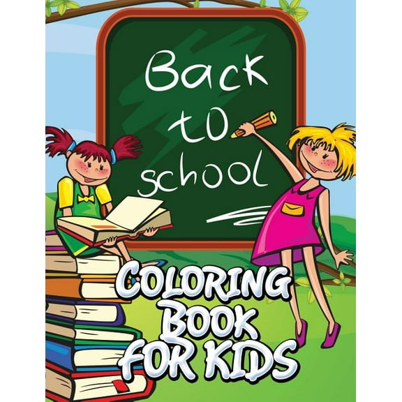 Back to School Coloring Book for Kids (Paperback)