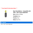 thumbnail image 2 of Rear Strut Bellows - Compatible with 2004 - 2007 Toyota Highlander 2005 2006, 2 of 2