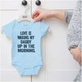 thumbnail image 5 of Love Waking Daddy in the Morning Joke Romper Boys or Girls Infant Baby Brisco Brands 12M, 5 of 6