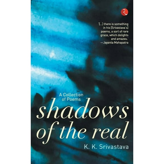Shadows of the Real, (Paperback)
