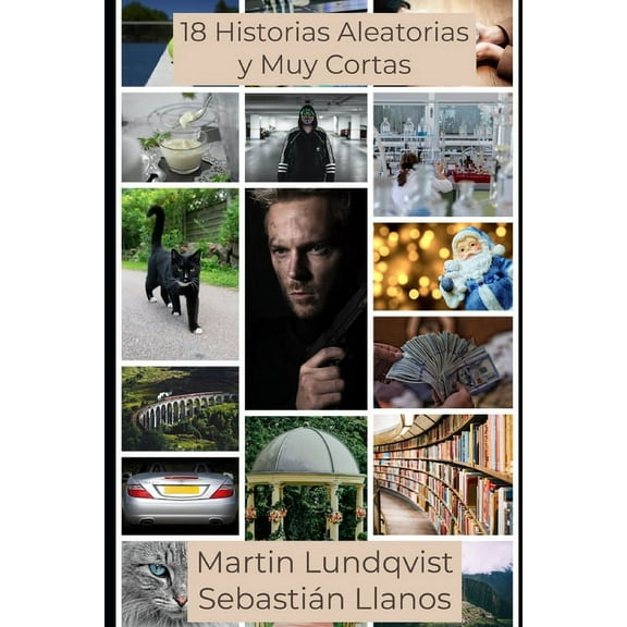 18 Historias Aleatorias y Muy Cortas (Paperback)