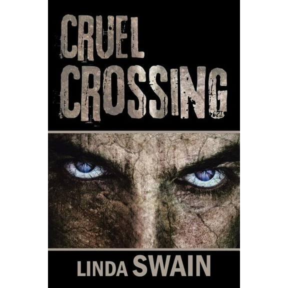 Cruel Crossing