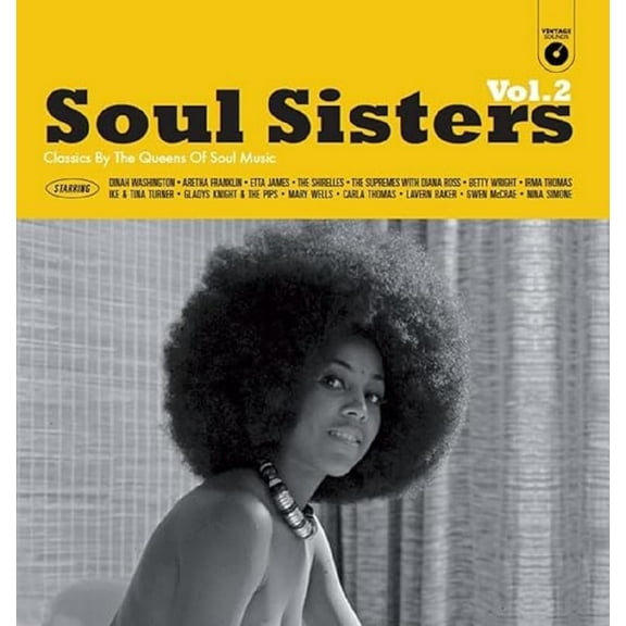 Various Artists Soul Sisters: Classics By the Queens of Soul Music - Volume 2 (Vinyl Record)