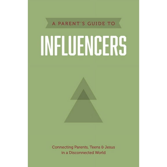 A Parent's Guide to Influencers, (Paperback)