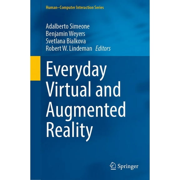 Human-Computer Interaction Everyday Virtual and Augmented Reality, (Hardcover)