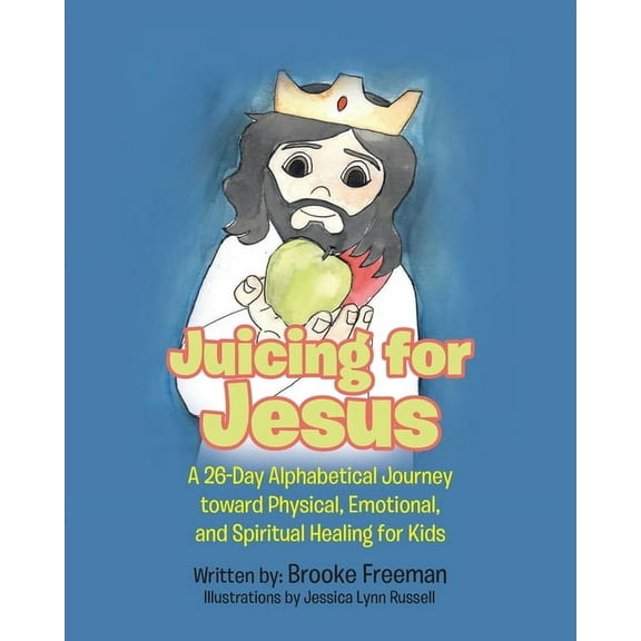 Juicing for Jesus, (Paperback)