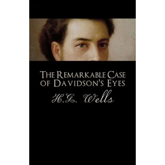 The Remarkable Case of Davidson's Eyes Illustrated (Paperback)