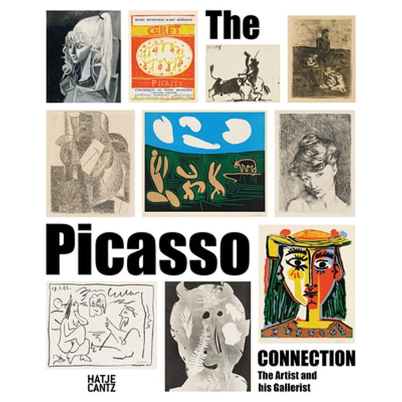 Pre-Owned The Picasso Connection: The Artist and His Gallerist, (Hardcover)