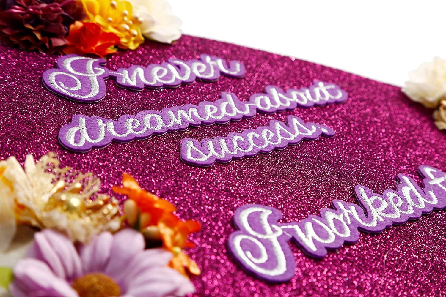 Handmade Graduation Cap Topper, Graduation Cap Decorations, I Never Dreamed About Success