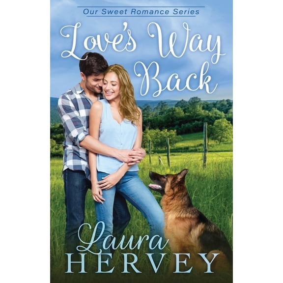Sweet Western New York Romances Love's Way Back, Book 1, (Paperback)