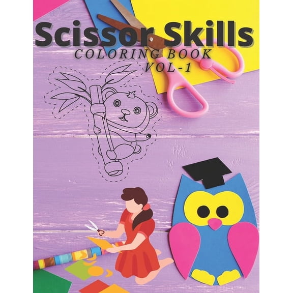 Scissor Skills Coloring Book Vol-1: Coloring book For kids (Paperback)