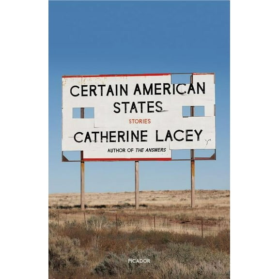 Certain American States: Stories, (Paperback)