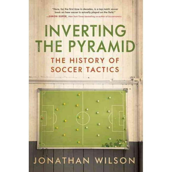 Inverting the Pyramid, Jonathan Wilson Paperback