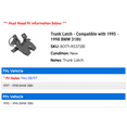 thumbnail image 2 of Trunk Latch - Compatible with 1995 - 1998 BMW 318ti 1996 1997, 2 of 2
