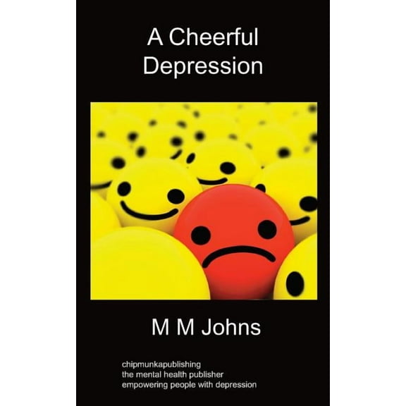 Cheerful Depression An Autobiography