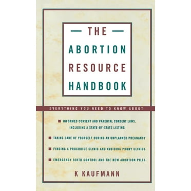 The Abortion Resource Handbook (Paperback)