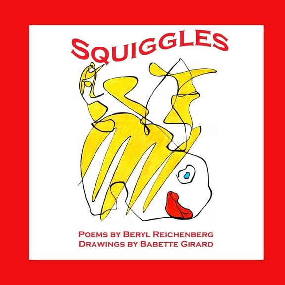 Squiggles: A Book for Children of all Ages, (Paperback)