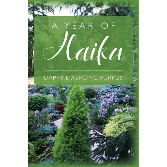 A Year of Haiku (Paperback)