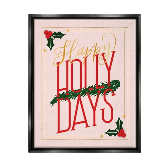 Happy Holly Days Botanical Holiday Holiday Graphic Art Jet Black Framed Art Print Wall Art