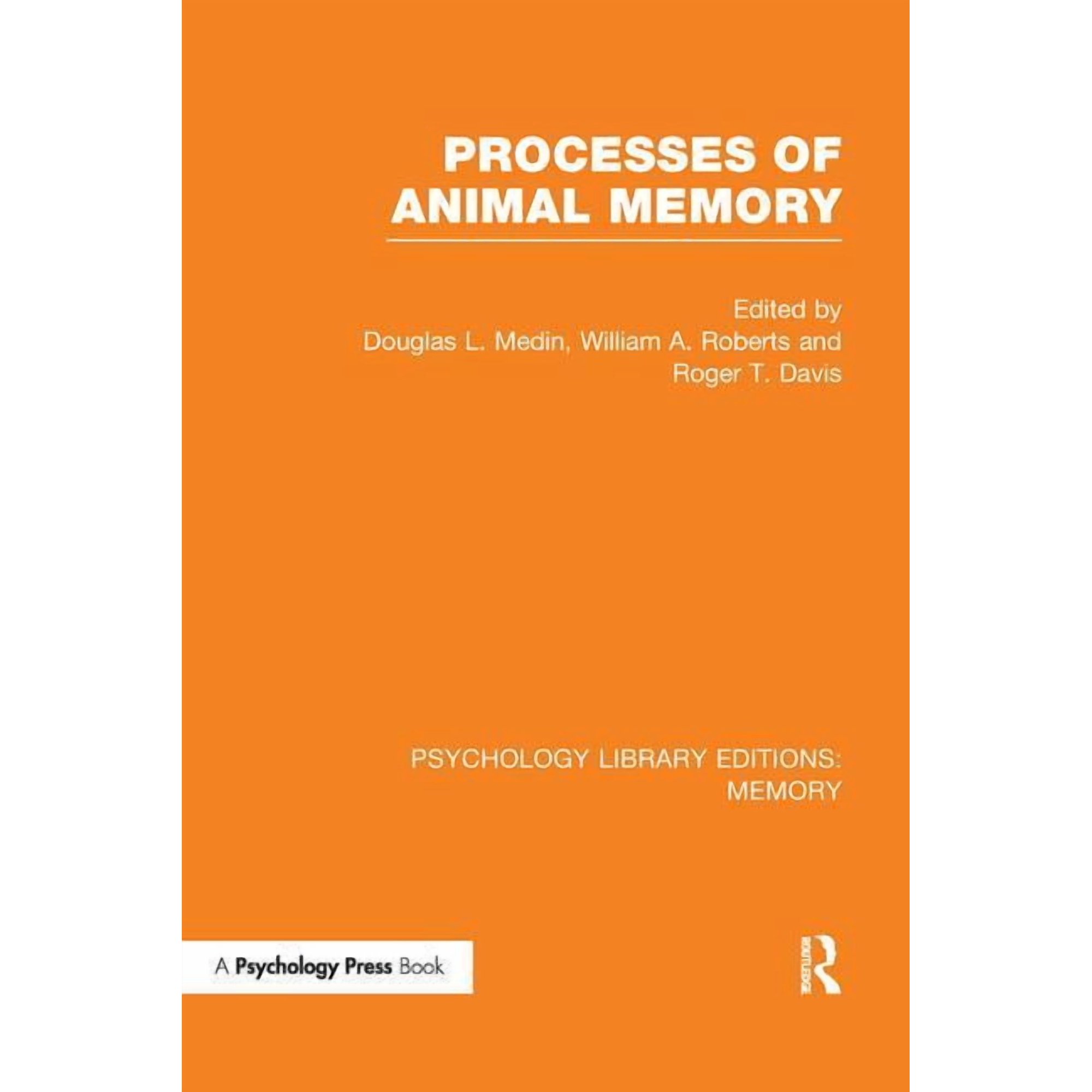 Psychology Library Editions: Memory Processes of Animal Memory (PLE: Memory) (Paperback)