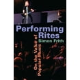 thumbnail image 1 of Pre-Owned Performing Rites: On the Value of Popular Music, 9780674661967, 0674661966, Paperback,, 1 of 1