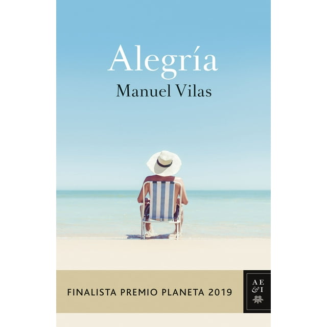 ALEGRIA PLANETA MANUEL VILAS