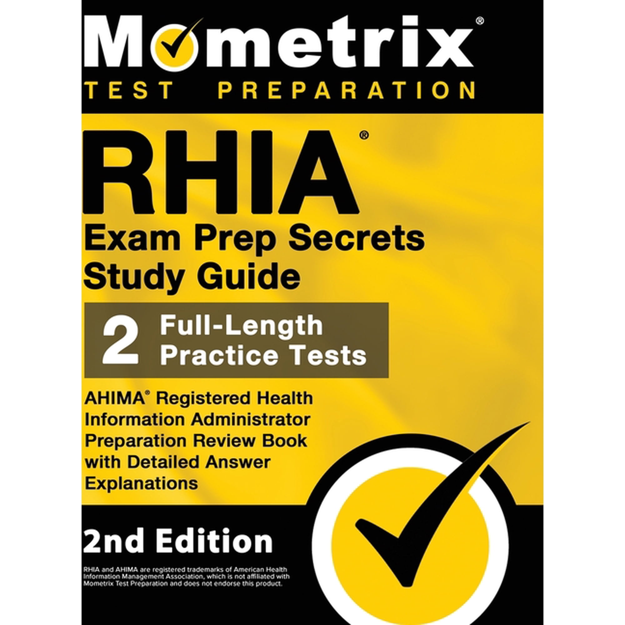 RHIA Exam Prep Secrets Study Guide - AHIMA Registered Health Information Administrator Preparation Review Book, Full-Len, (Hardcover)