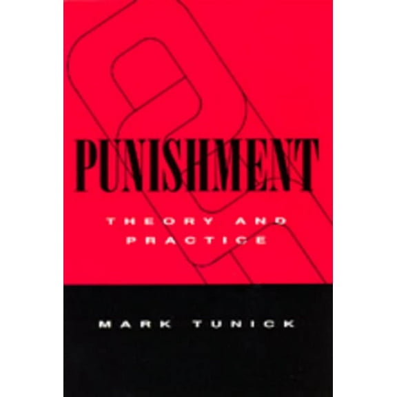 Punishment : Theory and Practice (Edition 1) (Hardcover)