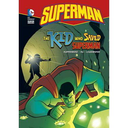 The Kid Who Saved Superman (Whos The Best Superhero)