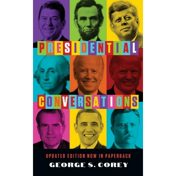 Presidential Conversations, (Paperback)