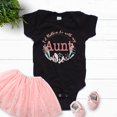 thumbnail image 2 of NanyCraft's I'd Rather be with my Aunt Baby Girl Bodysuit, 2 of 2