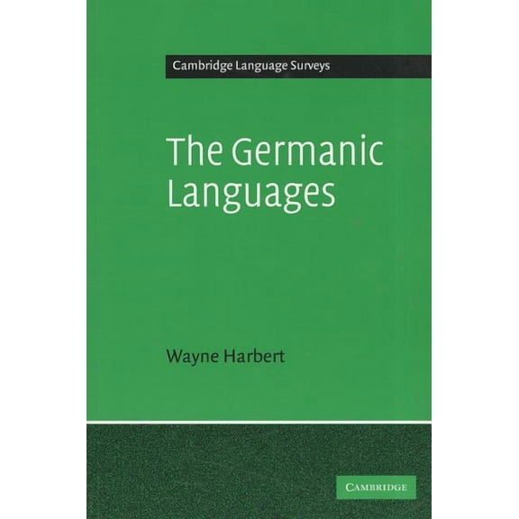 Cambridge Language Surveys The Germanic Languages, (Paperback)