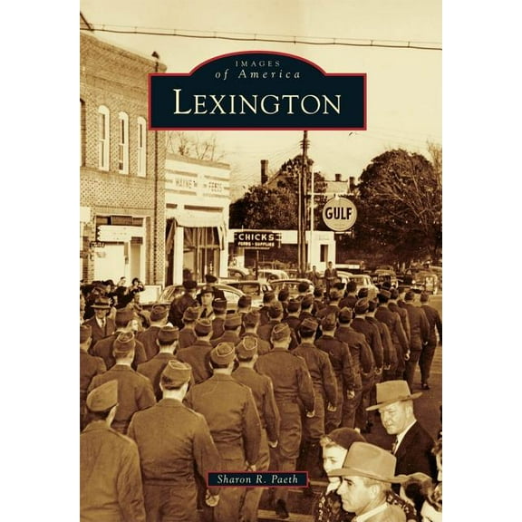 Images of America: Lexington (Paperback)
