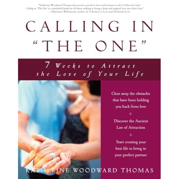Pre-Owned Calling in the One: 7 Weeks to Attract the Love of Your Life (Paperback) 1400049296 9781400049295