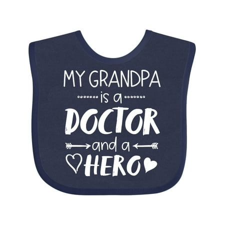 

Inktastic My Grandpa is a Doctor and a Hero Gift Baby Boy or Baby Girl Bib