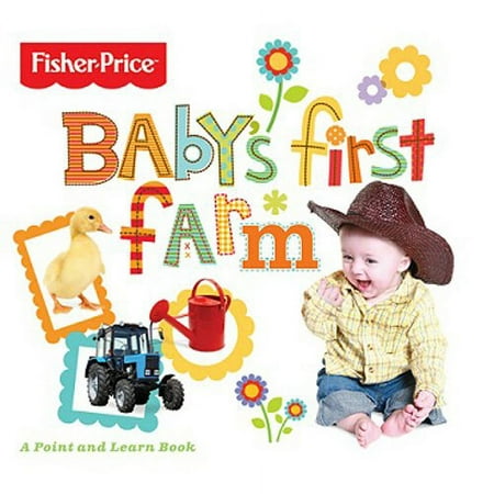 Fisher-Price Baby's First Farm Book