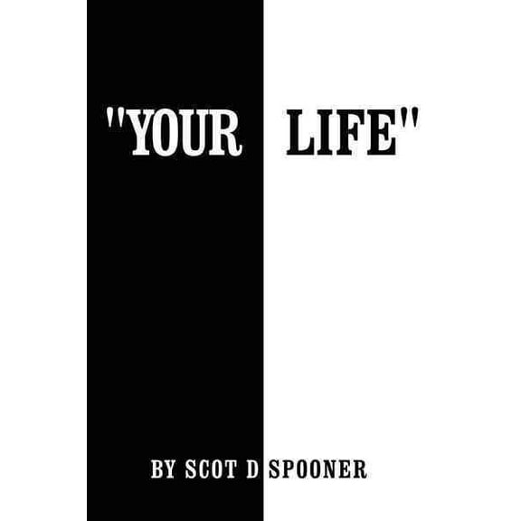 Your Life (Paperback)