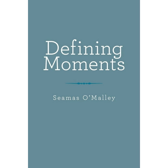 Defining Moments (Paperback)