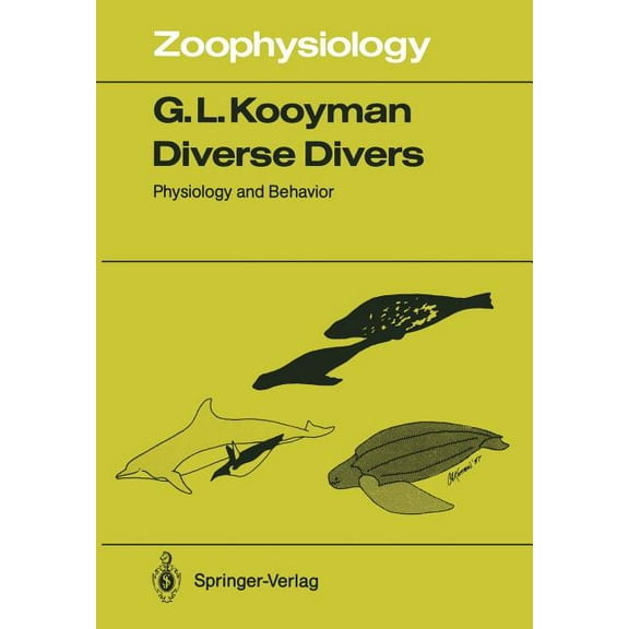 Zoophysiology Diverse Divers: Physiology and Behavior, Book 23, (Paperback)
